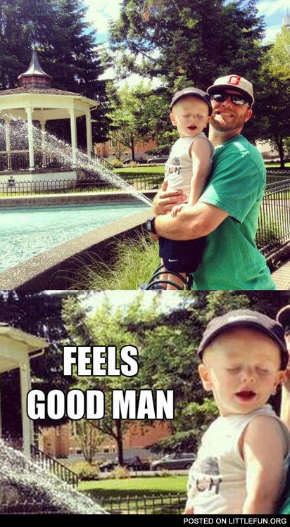 Feels good, man