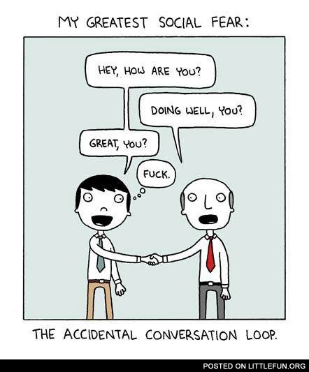 The accidental conversation loop
