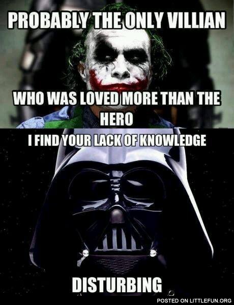 Joker and Darth Vader - the most loved villians