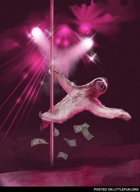 Sloth the stripper