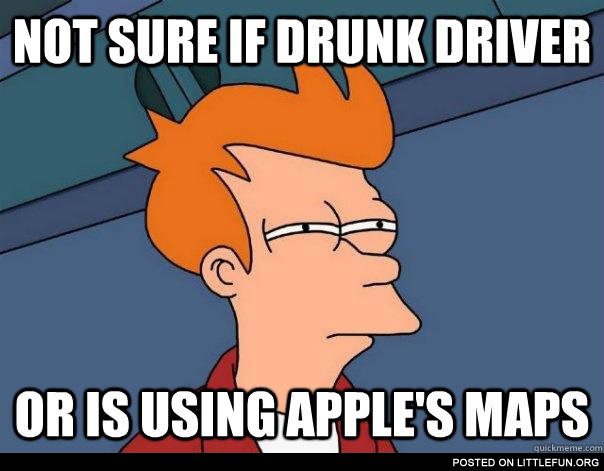 Not sure if drunk driver or is using Apple's maps
