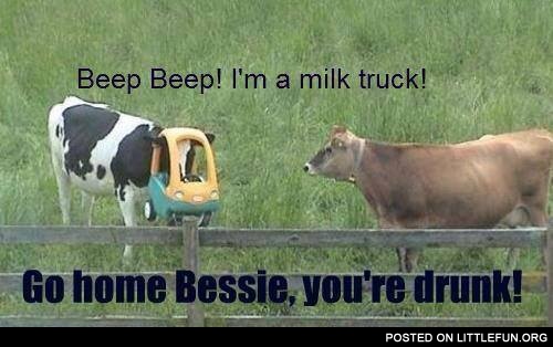 Beep beep! I'm a milk truck!