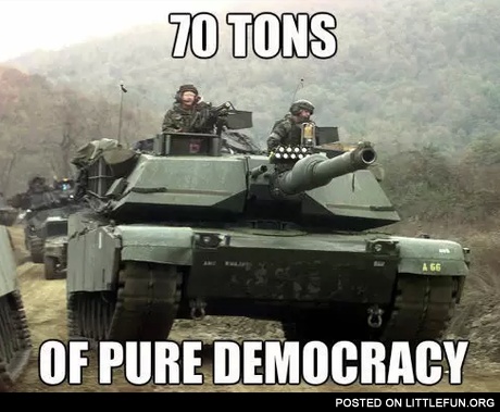 70 tons of pure democracy