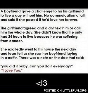 A boyfriend gave a challenge to his girlfriend to live a day without him