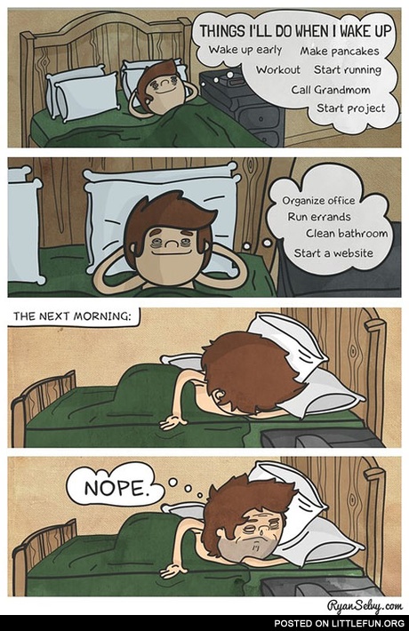 Things I'll do when I wake up