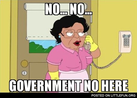 No.. No... Government no here