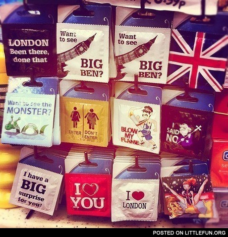 British c*ndoms. Want to see Big Ben?