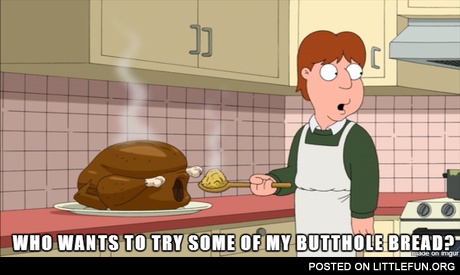 Ever realize how weird turkey stuffing is?