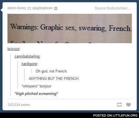 Oh God, not French