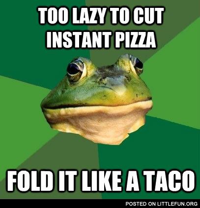 Too lazy to cut instant pizza, fold it like a taco