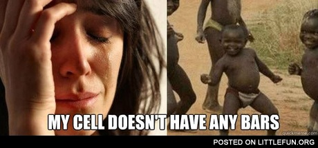 My cell doesn't have any bars