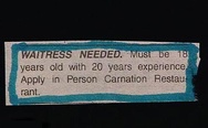Waitress needed, must be 18 years old with 20 years experience