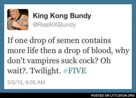 If one drop of semen contains more life then a drop of blood