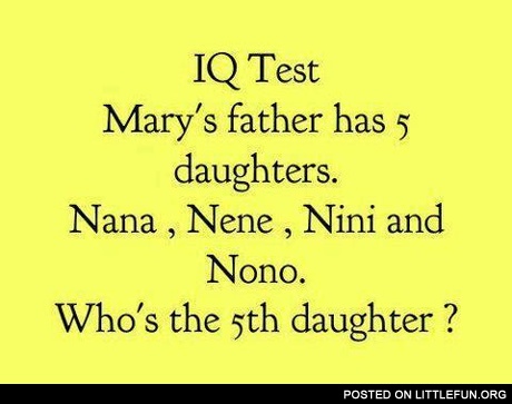 Mary's father has 5 daughters