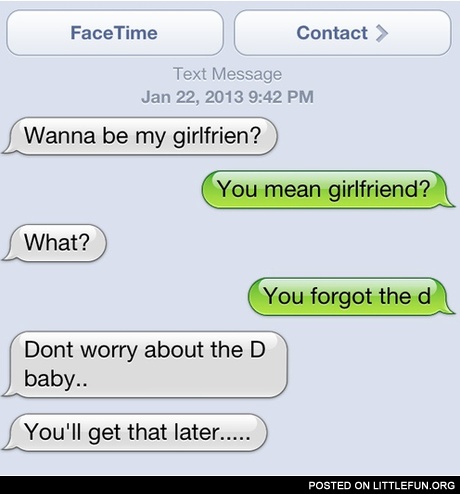 Wanna be my girlfriend?