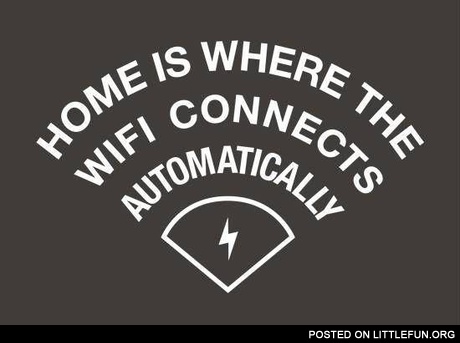 Home is where the WiFi connects automatically