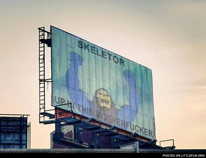 Skeletor on billboard