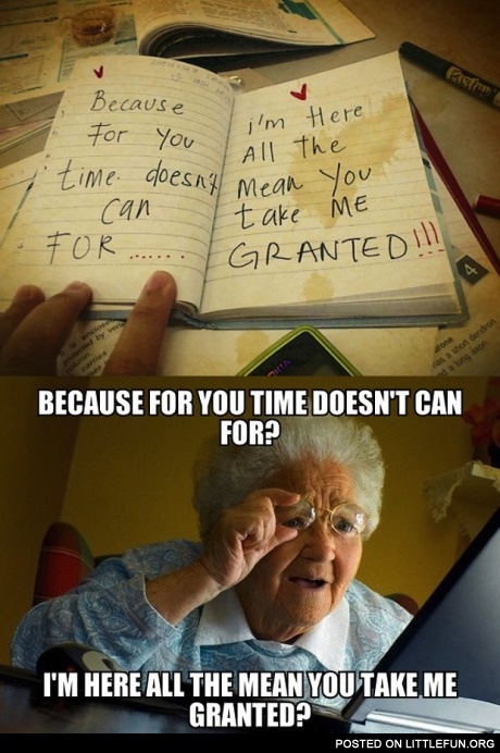 Confused grandma
