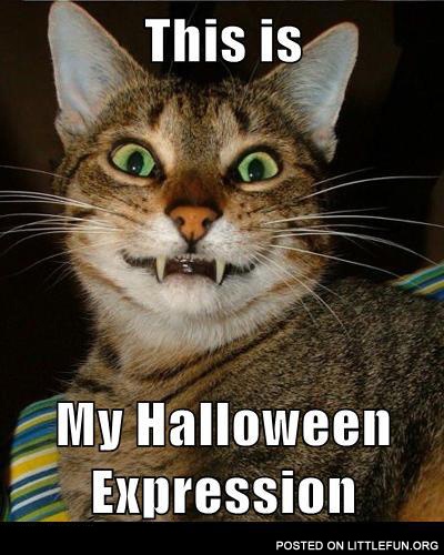 This is my Halloween expression
