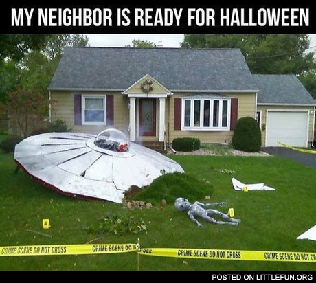 My neighbor is ready for Halloween