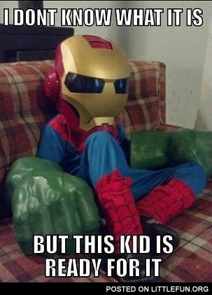 This kid is ready for it