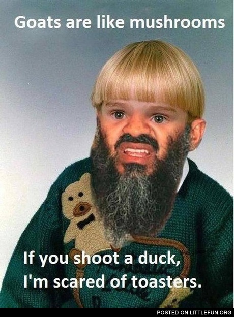 Goats are like mushrooms