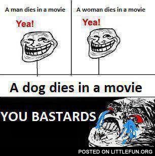 A dog dies in a movie