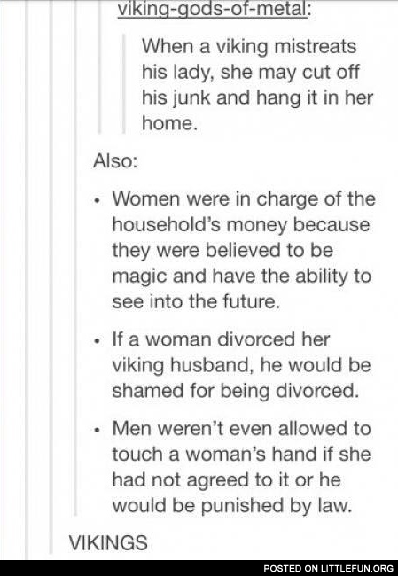 When a viking mistreats his lady
