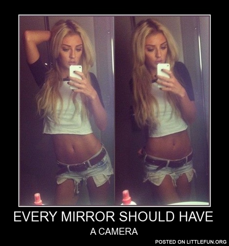 Every mirror should have a camera