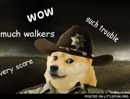 Doge Walking Dead.