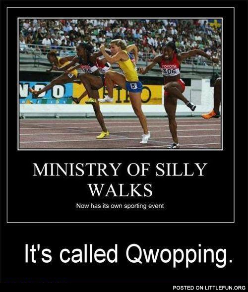 Ministry of silly walks. It's called Qwopping.
