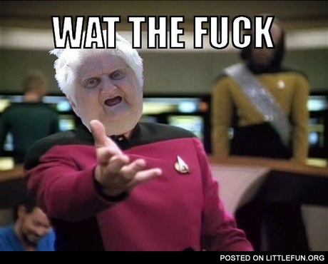 Wat the f**k.