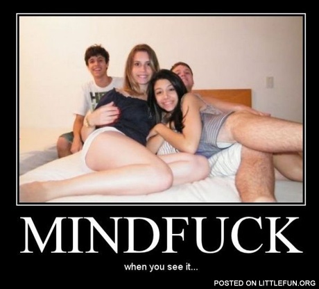 Mindf**k, when you see it...