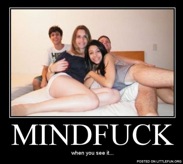 Mindf**k, when you see it...