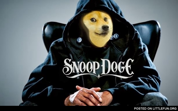 Snoop Doge.