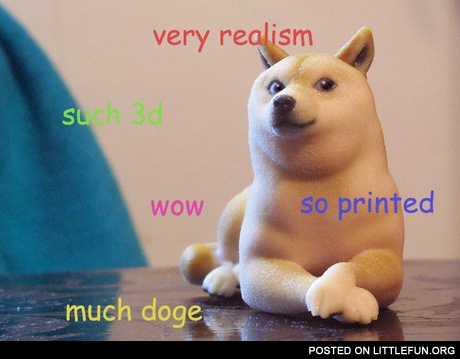 3D printed doge.
