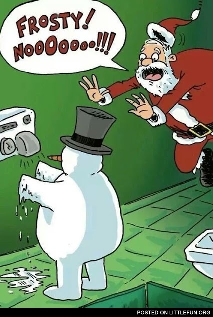 Frosty, no!