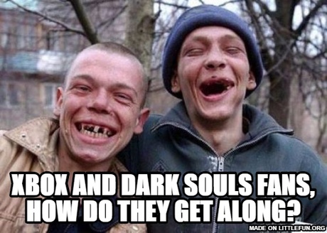 Ugly Twins: Xbox and Dark souls fans, how do they get along?