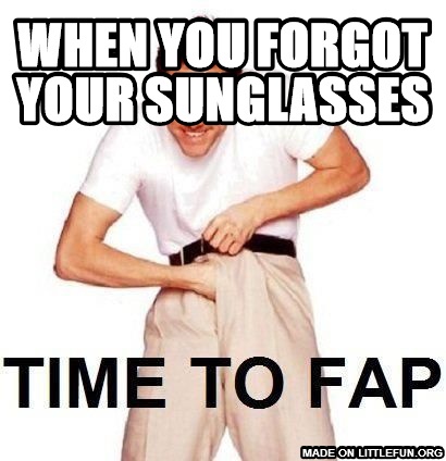 Time To Fap: when you forgot your sunglasses