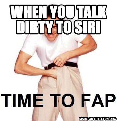 Time To Fap: when you talk dirty to siri