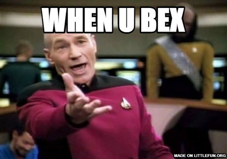 Picard Wtf: when u bex